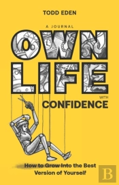 Own Life With Confidence