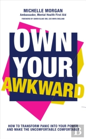 Own Your Awkward