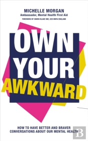 Own Your Awkward