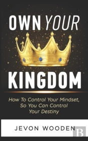Own Your Kingdom