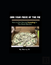 Own Your Piece Of The Pie