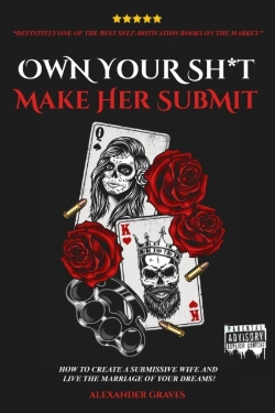 Bertrand.pt - Own Your Shit, Make Her Submit