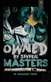 Owned By Several Masters
