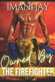 Owned By The Firefighter