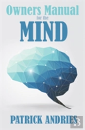 Owners Manual For The Mind