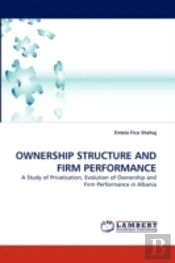 Ownership Structure And Firm Performance