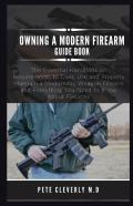 Owning A Modern Firearm Guide Book