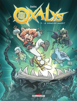 Bertrand.pt - Oxalys Tome 3 : Le Grimoire Maudit