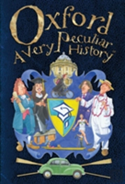 Bertrand.pt - Oxford, A Very Peculiar History