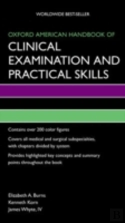 Bertrand.pt - Oxford American Handbook Of Clinical Examination And Practical Skills