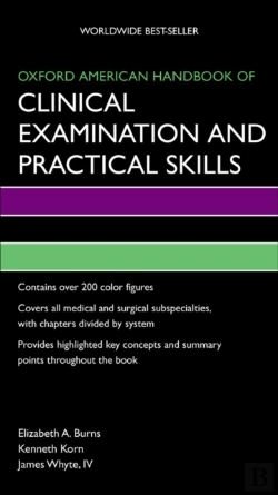 Bertrand.pt - Oxford American Handbook Of Clinical Examination And Practical Skills