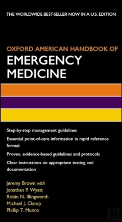 Bertrand.pt - Oxford American Handbook Of Emergency Medicine