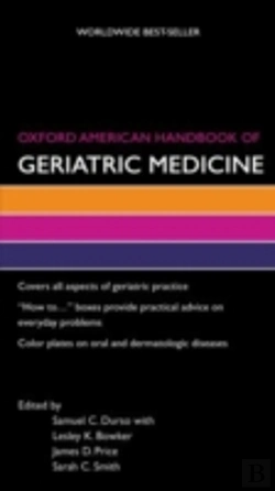 Bertrand.pt - Oxford American Handbook Of Geriatric Medicine