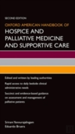 Bertrand.pt - Oxford American Handbook Of Hospice And Palliative Medicine And Supportive Care