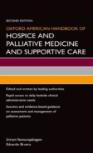 Oxford American Handbook Of Hospice And Palliative Medicine And Supportive Care