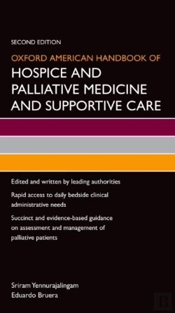 Bertrand.pt - Oxford American Handbook Of Hospice And Palliative Medicine And Supportive Care