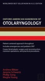 Oxford American Handbook Of Otolaryngology