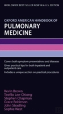 Bertrand.pt - Oxford American Handbook Of Pulmonary Medicine
