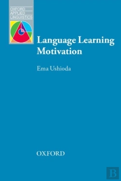 Bertrand.pt - Oxford Applied Linguistics: Language Learning Motivation