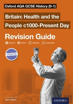 Bertrand.pt - Oxford Aqa Gcse History (9-1): Britain: Health And The People C1000-Present Day Revision Guide