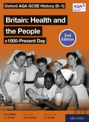 Oxford Aqa Gcse History (9-1): Britain: Health And The People C1000-Present Day Student Book Second Edition Ebook