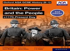 Oxford Aqa Gcse History (9-1): Britain: Power And The People C1170-Present Day Student Book Second Edition
