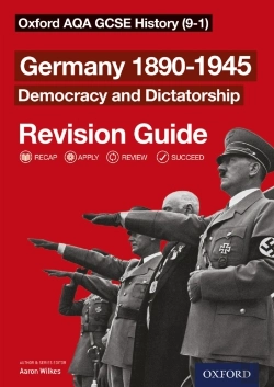 Bertrand.pt - Oxford Aqa Gcse History (9-1): Germany 1890-1945 Democracy And Dictatorship Revision Guide