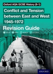 Oxford Aqa Gcse History: Conflict And Tension Between East And West 1945-1972 Revision Guide