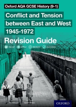 Bertrand.pt - Oxford Aqa Gcse History: Conflict And Tension Between East And West 1945-1972 Revision Guide