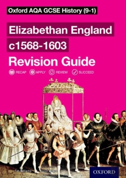 Bertrand.pt - Oxford Aqa Gcse History: Elizabethan England C1568-1603 Revision Guide