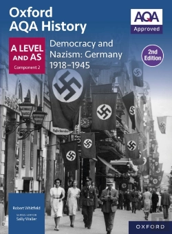 Bertrand.pt - Oxford Aqa History For A Level: Democracy And Nazism: Germany 1918-1945 Ebook Second Edition