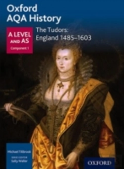Bertrand.pt - Oxford Aqa History For A Level: The Tudors: England 1485-1603