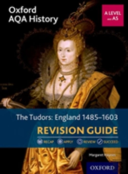 Bertrand.pt - Oxford Aqa History For A Level: The Tudors: England 1485-1603 Revision Guide
