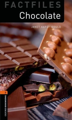 Bertrand.pt - Oxford Bookworms Library Factfiles: Level 2:: Chocolate