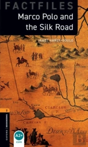 Oxford Bookworms Library Factfiles: Level 2:: Marco Polo And The Silk Road Audio Pack