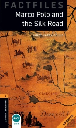 Bertrand.pt - Oxford Bookworms Library Factfiles: Level 2:: Marco Polo And The Silk Road Updated