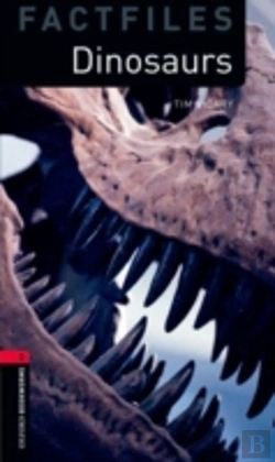 Bertrand.pt - Oxford Bookworms Library Factfiles: Level 3:: Dinosaurs