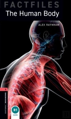 Bertrand.pt - Oxford Bookworms Library Factfiles: Level 3: The Human Body