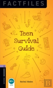 Oxford Bookworms Library Factfiles: Level 4: Teen Survival Guide