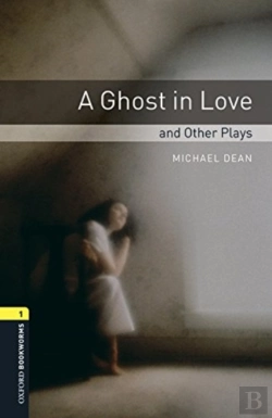 Bertrand.pt - Oxford Bookworms Library: Level 1: A Ghost In Love And Other Plays Audio Pack