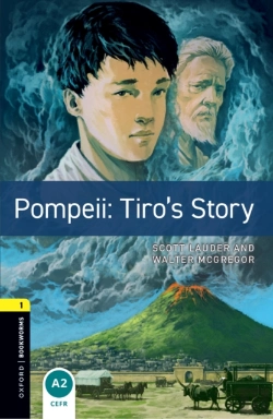 Bertrand.pt - Oxford Bookworms Library Level 1: Pompeii: Tiro'S Story