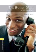 Oxford Bookworms Library: Level 1: The Butler Did It And Other Plays Audio Pack