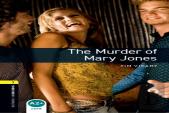 Oxford Bookworms Library: Level 1: The Murder Of Mary Jones Audio Pack