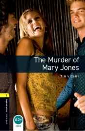 Oxford Bookworms Library: Level 1: The Murder Of Mary Jones Audio Pack