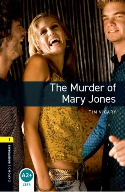 Bertrand.pt - Oxford Bookworms Library: Level 1: The Murder Of Mary Jones Audio Pack