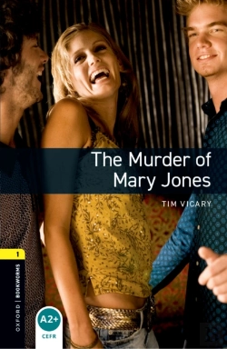 Bertrand.pt - Oxford Bookworms Library Level 1: The Murder Of Mary Jones
