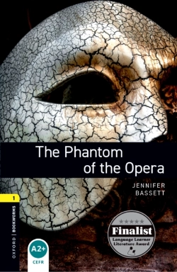 Bertrand.pt - Oxford Bookworms Library Level 1: The Phantom Of The Opera