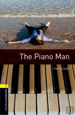 Bertrand.pt - Oxford Bookworms Library: Level 1: The Piano Man Audio Pack