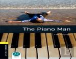 Oxford Bookworms Library: Level 1:: The Piano Man