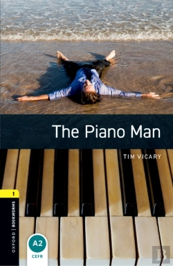 Bertrand.pt - Oxford Bookworms Library Level 1: The Piano Man